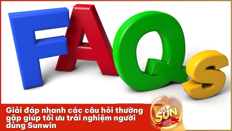 Tiết kiệm thời gian xử lý sự cố nhờ bộ câu hỏi thường gặp tại Sunwin