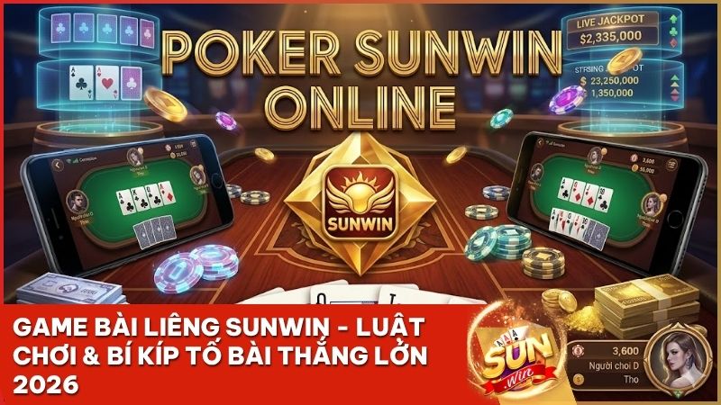 game bai poker sunwin - Game Bài Poker Sunwin: Luật Chơi All-In or Fold & Chiến Thuật Thắng Lớn