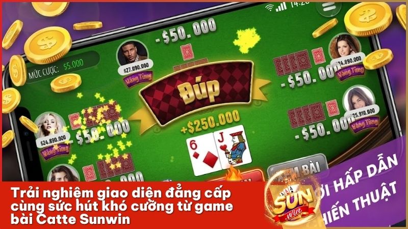 Khám phá sức hấp dẫn của game bài Catte qua giao diện Sunwin hiện đại